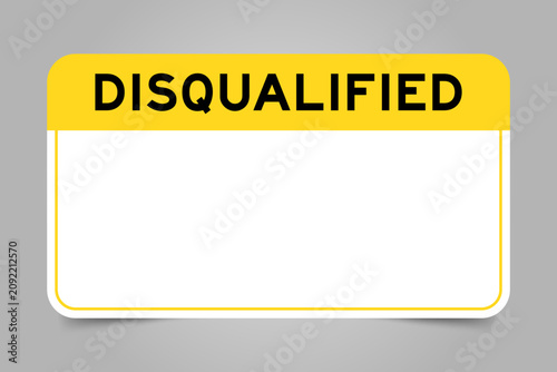 Canvastavla Label banner that have yellow headline with word disqualified and white copy spa