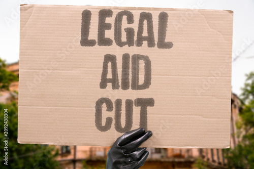 Φωτογραφία "Legal Aid Cut" Funding for defense eliminated suddenly