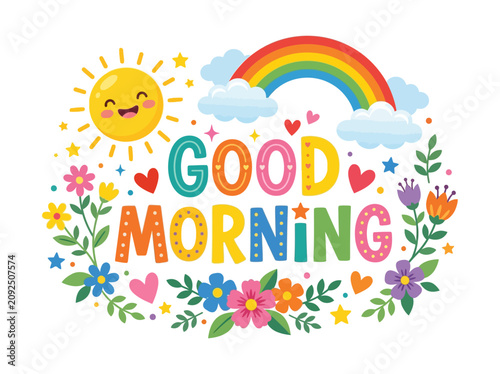 Photos Vibrant floral illustration with smiling sun, rainbow, and good morning text surrounded by flowers and hearts