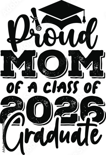 Proud Family Graduation 2026 Typography