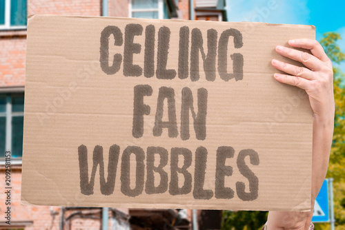 Obraz na płótnie "Ceiling Fan Wobbles" Unbalanced blades create noise
