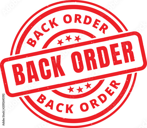 Foto BACK ORDER Circle Red Rubber Stamp Text Vector