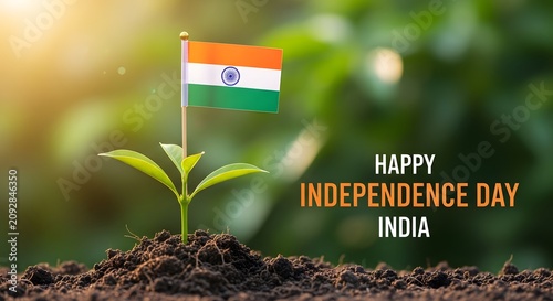 Indian independence day concept seedling with national flag and text