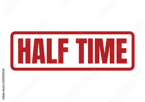 Картината върху платно Traditional red ink rectangular stamp with the text half time written in clear b