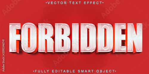 Fotografija Forbidden Dark Secret Typography Style Vector Fully Editable Smart Object Text E