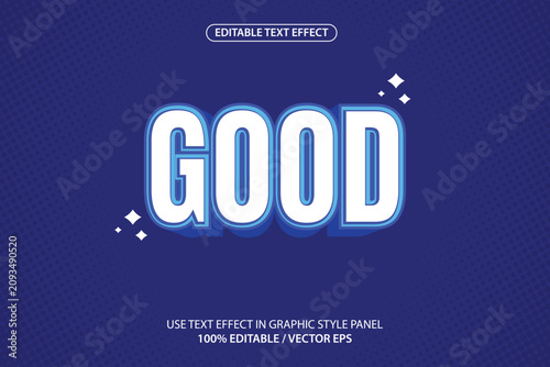 Premium vector good text effect. Suitable for posters, templates, etc.