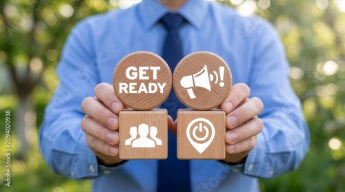 Business concept of get ready. Get ready. New concept