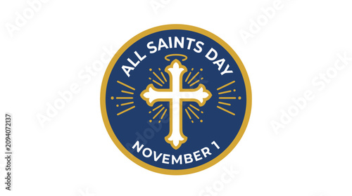 Fotografija All Saints Day emblem with gold cross and blue circle.
