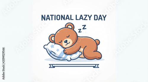 National Lazy Day, cute bear sleeping on pillow, cartoon teddy, relaxation icon