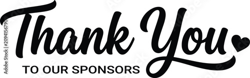 Thank you to our sponsors bold typography lettering with heart