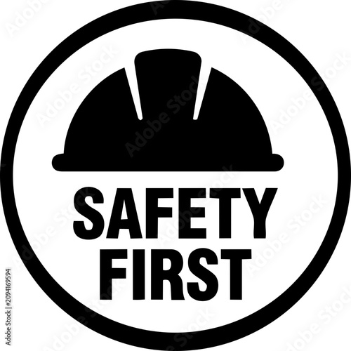 Fotografie Safety First Sign with Warning Icon