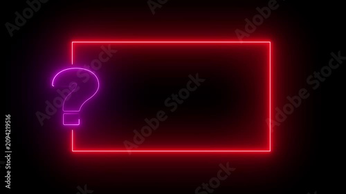 Question mark neon sign light on black background. Quiz trivia game competition. red neon question mark frame for quizzes and FAQs. Game announcement neon message. Answer question, Examination test.