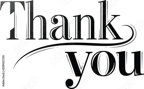 Elegant 'thank you' typography black and white calligraphy for appreciation and gratitude designs