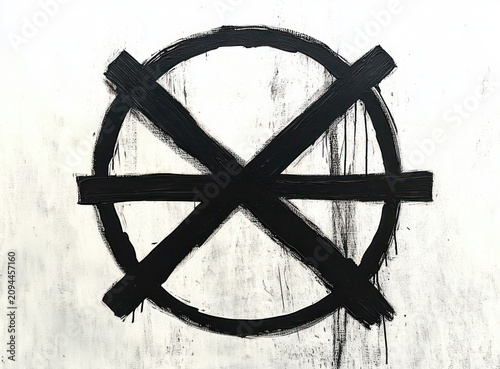 bold rough black painted circle crossed by a heavy x on a white wall with dripping paint, conveying defiance and raw energy