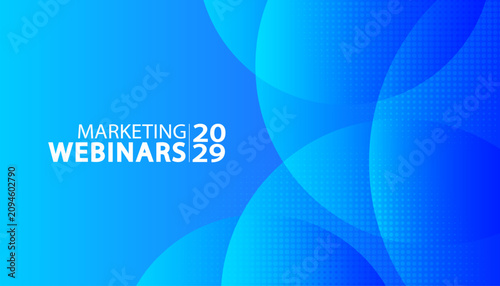 Marketing webinar banner template with abstract blue overlapping circles. Corporate event advertising layout with halftone dots texture and copy space.