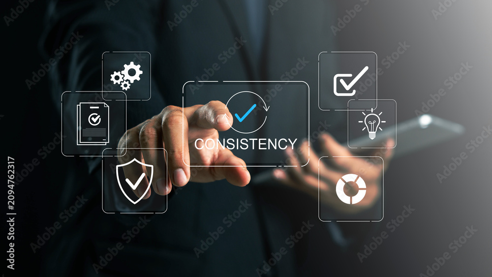 Naklejka premium Consistency, professional managing process consistency and quality assurance through digital workflow, compliance, performance monitoring and operational optimization on a smart interface.