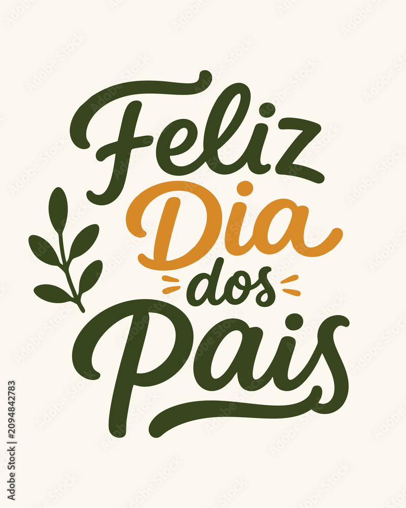 Fototapeta premium Tipografia Vetorial Feliz Dia dos Pais com Elementos Decorativos
