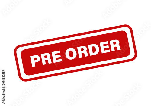 Red rectangular pre order label icon with rounded corners isolated graphic design element for online shopping sale isolated on transparent background