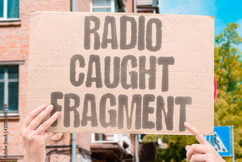 Konstfotografi "Radio Caught Fragment" Partial sentence broke through the static