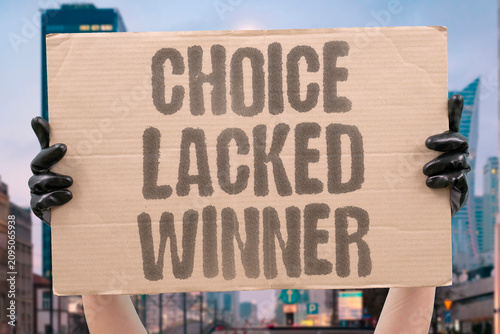 Фотография "Choice Lacked Winner" Decision between two bad outcomes
