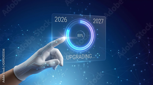 Futuristic hand touching upgrading progress screen from 2026 to 2027