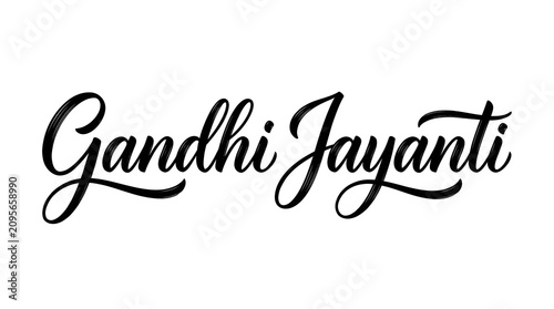 Elegant Gandhi Jayanti English calligraphy with premium smooth black handwritten lettering for national observance greetings educational campaigns government publications and commemorative branding