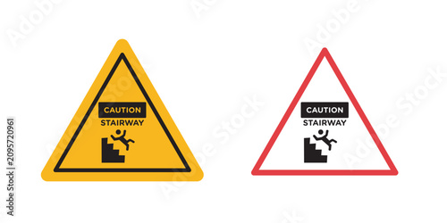 Caution stairway sign