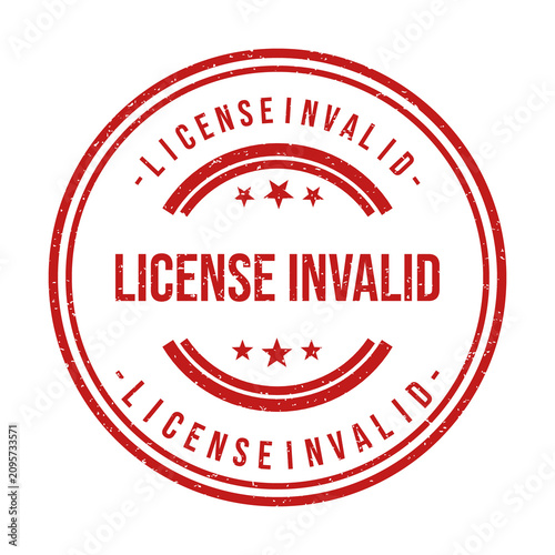 Red round rubber stamp with the text license invalid and star symbols