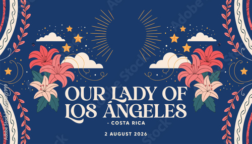 Bild auf Leinwand Our lady of los angeles religious vector illustration with floral design