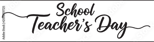 Bild auf Leinwand School teacher's day decorative calligraphy text with calligraphy typography cel