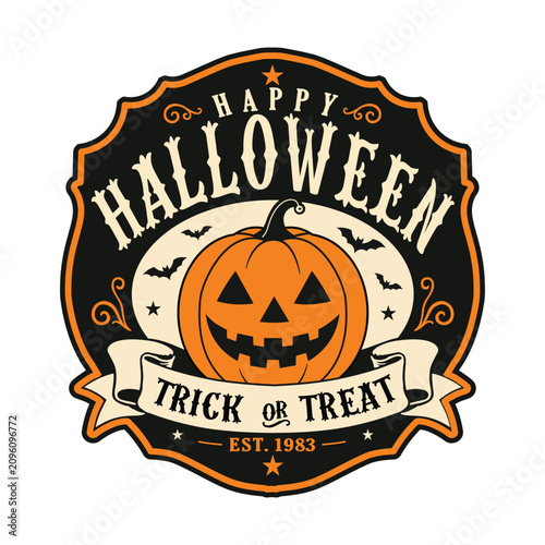Happy halloween vintage badge with jack o lantern pumpkin and trick or treat typography
