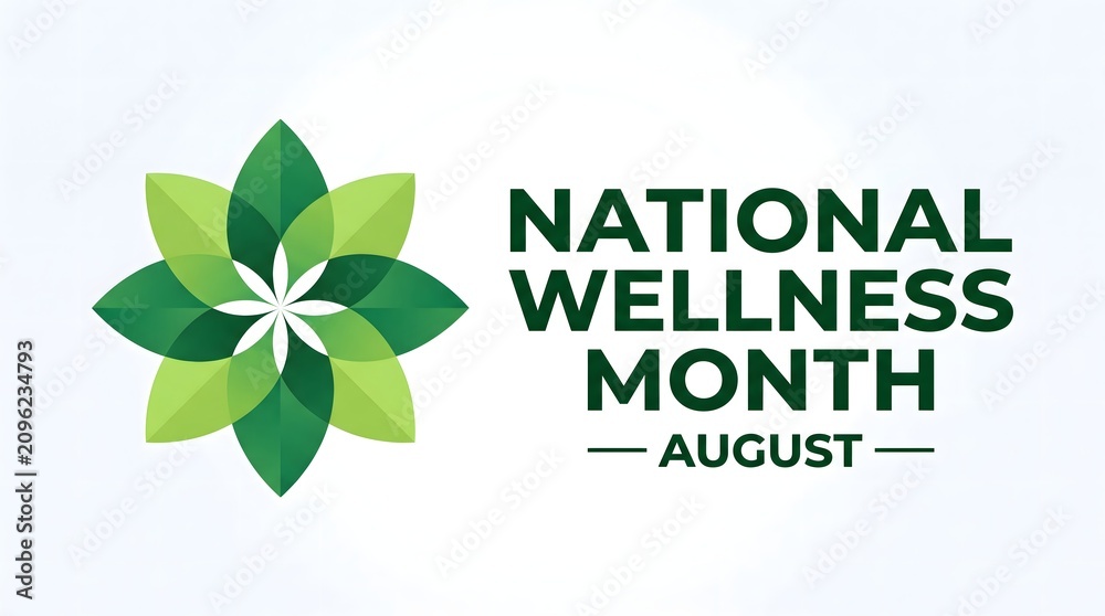 Obraz premium national wellness month august awareness design with green leaves floral icon and typography
