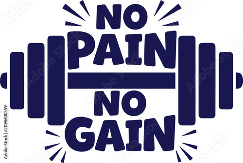 No pain no gain motivational typography with dumbbell silhouette, fitness gym inspiration quote vector
