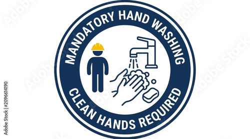 Mandatory hand washing sign with clean hands required message