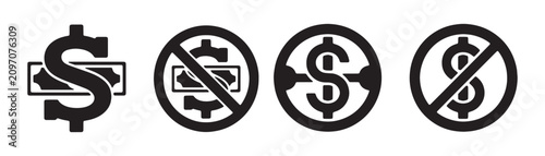 Prohibited money signs and no cash icons featuring dollar symbols with diagonal red crossing lines.
