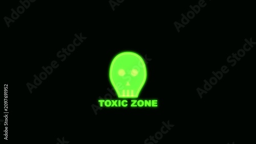 Neon Green Skull Icon with Toxic Zone Text Animation on Dark Background for Biohazard Danger and Safety Warning