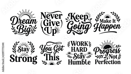 Fotografía Inspirational Motivational Quotes with Sun and Laurel Design Elements