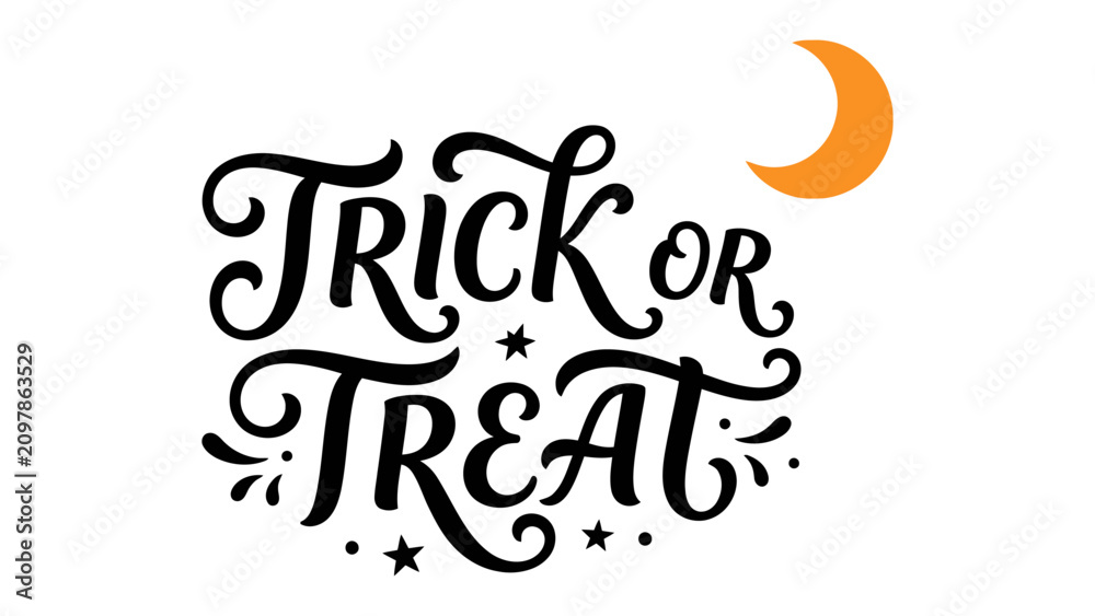 Fototapeta premium Trick or Treat Calligraphy: A spooky and festive Trick or Treat message in black calligraphy, adorned with stars, under a crescent moon, perfect for Halloween celebrations.
