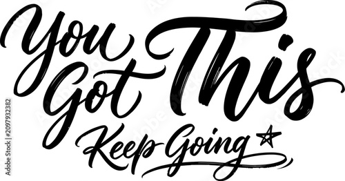 Tableau sur toile Motivational handwritten text you got this keep going