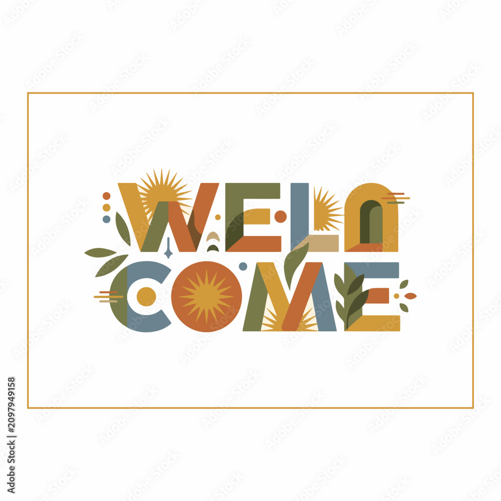 Obraz premium Mid Century Modern Welcome Typography Vector