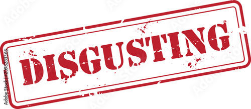 Photos Disgusting grunge rubber stamp isolated on white background