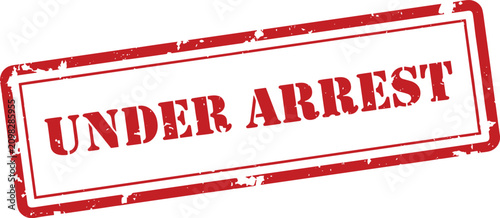 Tableau sur toile Red rubber stamp impression with the text under arrest on white background