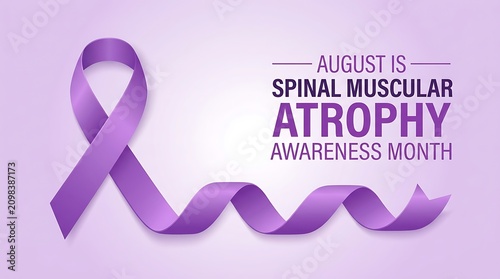 August is spinal muscular atrophy awareness month with purple ribbon and text August is spinal muscular atrophy awareness month and text August is spinal muscular atrophy awareness month.