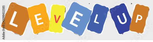 Fotografía Level up text word with colorful ransom note style letters on gray background vector design