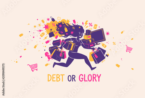 Woman Running with Many Shopping Bags Debt or Glory Illustration