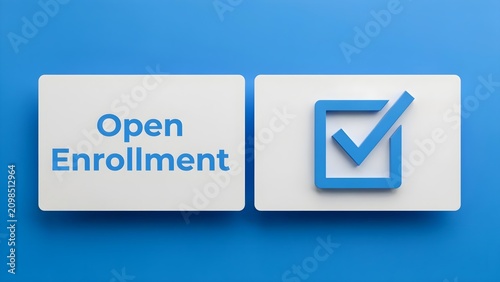 Open Enrollment Concept with Checkmark on Blue Background for Business and Finance Marketing Materials