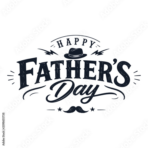 Father s day vintage typography with hat and mustache illustration on white background fathersday fathers