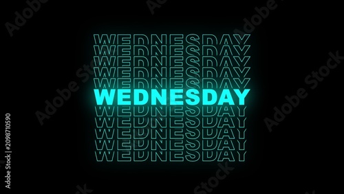 Photos Wednesday Text Pattern with Glowing Cyan Neon Lights on Black Background mid wee