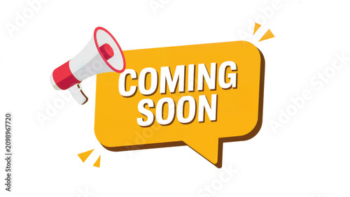 Coming soon announcement concept featuring a vibrant megaphone with a bold yellow speech bubble with text
