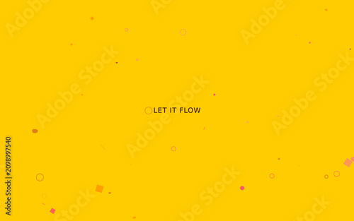 Yellow background, abstract particles, Let it Flow text, vector design element